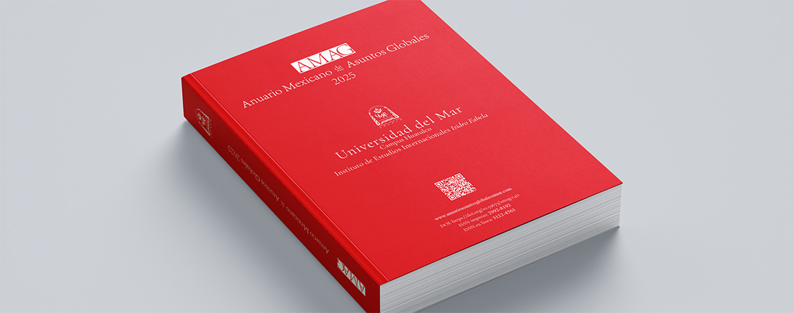 					Ver Vol. 4 Núm. 1 (2026): Anuario Mexicano de Asuntos Globales 2025
				